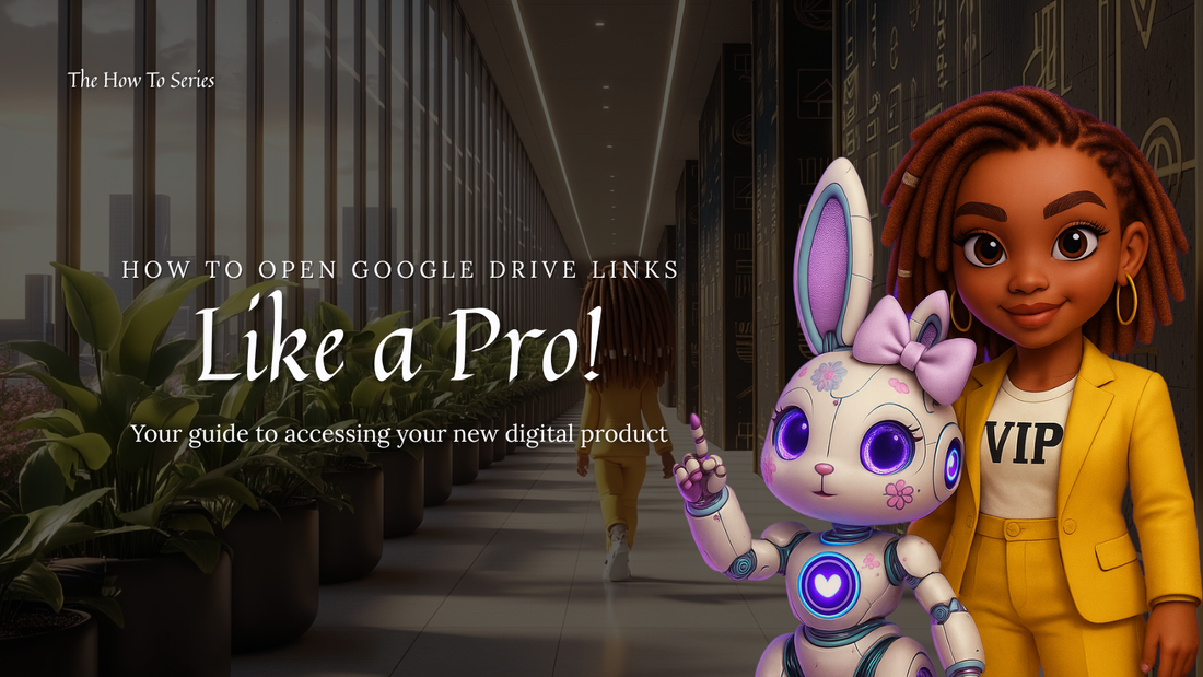 How to open Google Drive links like a pro 2025 by Affirmed Visionary