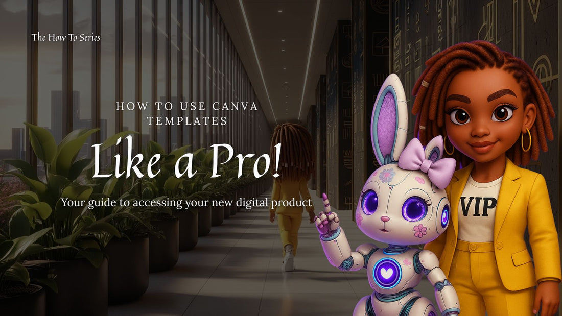 How to Use Canva Templates Like a Pro in 2025