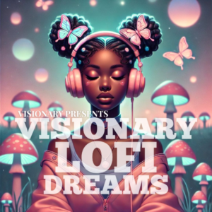 Visionary Lo-Fi Dreams GPT to create lo-fi music videos perfect for YouTube.